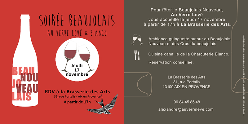 Beaujolais Nouveau 2022 à Aix-en-Provence. Soirée festive organisée par Au Verre Levé à La Brasserie des Arts.